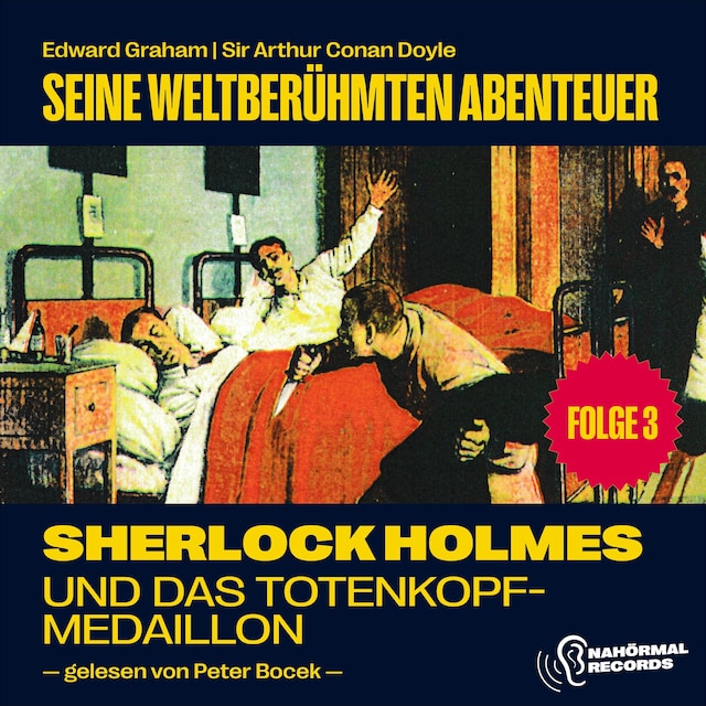 Book cover for Sherlock Holmes und das Totenkopfmedaillion (Seine weltberühmten Abenteuer, Folge 3)