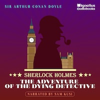 The Adventure of the Dying Detective