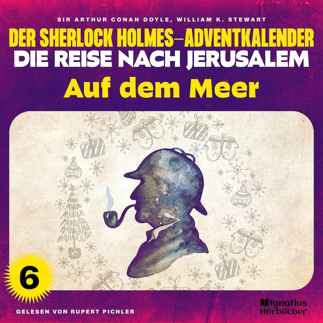 Buchcover für Auf dem Meer (Der Sherlock Holmes-Adventkalender - Die Reise nach Jerusalem, Folge 6)