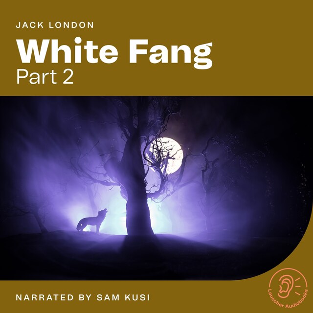 Book cover for White Fang (Part 2)