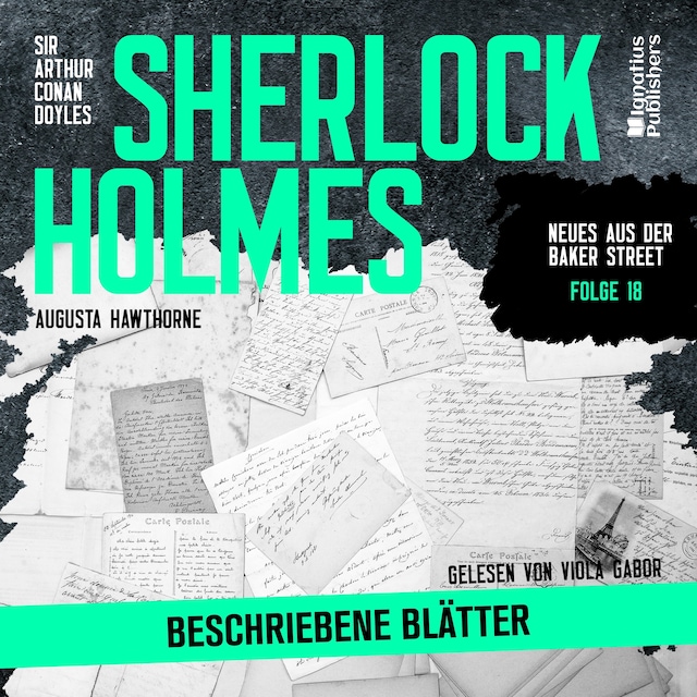 Book cover for Sherlock Holmes: Beschriebene Blätter (Neues aus der Baker Street, Folge 18)