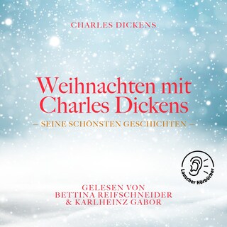 Weihnachten mit Charles Dickens als Hörbuch