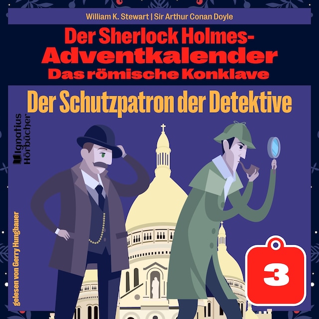 Buchcover für Der Schutzpatron der Detektive (Der Sherlock Holmes-Adventkalender: Das römische Konklave, Folge 3)