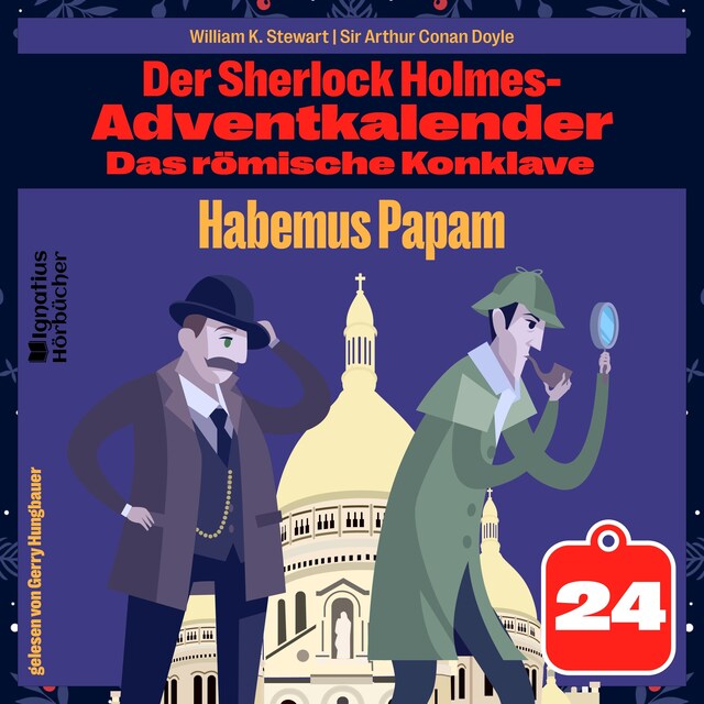 Buchcover für Habemus Papam (Der Sherlock Holmes-Adventkalender: Das römische Konklave, Folge 24)