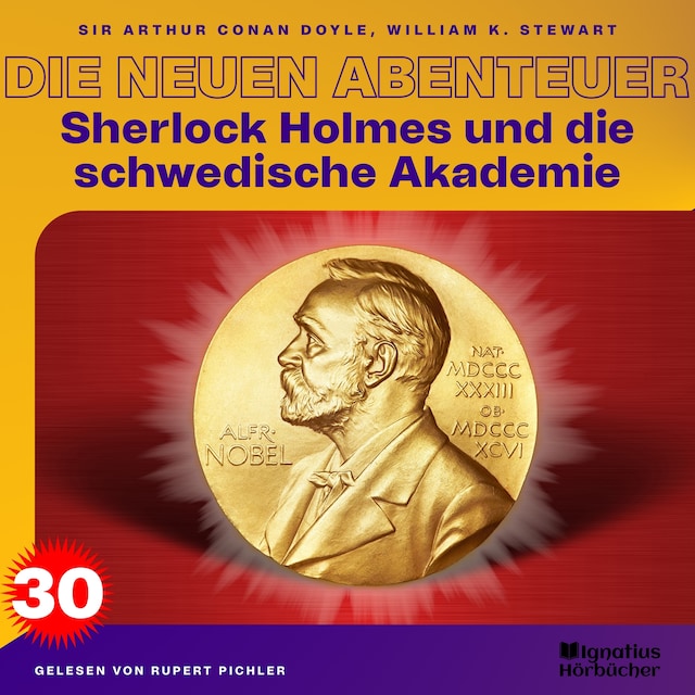 Book cover for Sherlock Holmes und die schwedische Akademie (Die neuen Abenteuer, Folge 30)