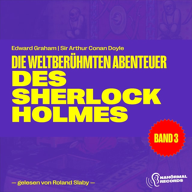 Book cover for Die weltberühmten Abenteuer des Sherlock Holmes (Band 3)