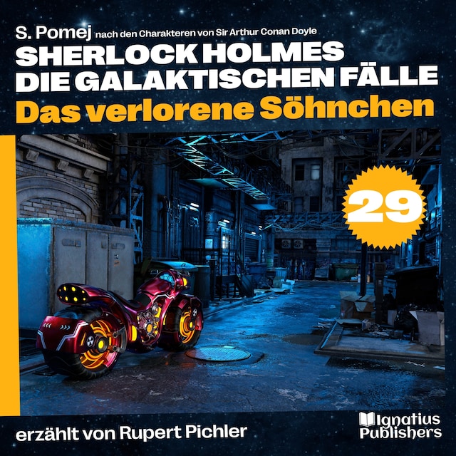 Book cover for Das verlorene Söhnchen (Sherlock Holmes - Die galaktischen Fälle, Folge 29)