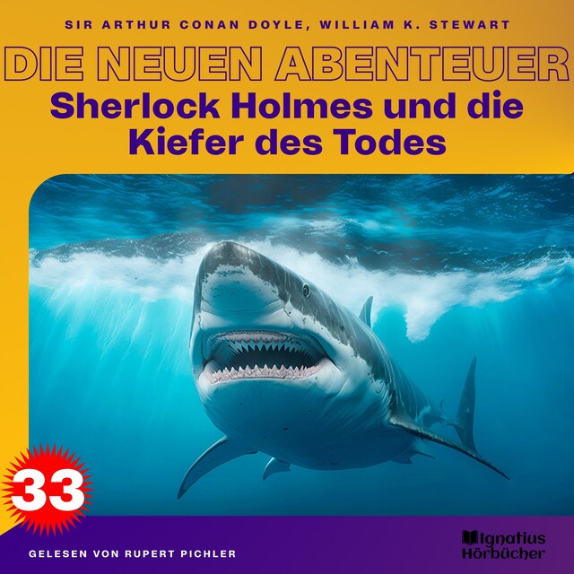 Okładka książki dla Sherlock Holmes und die Kiefer des Todes (Die neuen Abenteuer, Folge 33)