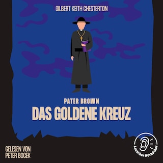 Das goldene Kreuz als Hörbuch