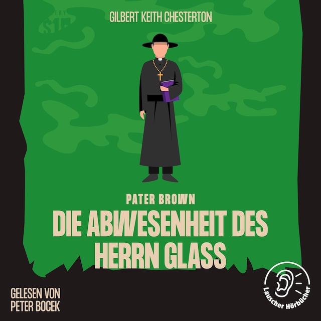 Book cover for Die Abwesenheit des Herrn Glaß
