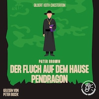 Der Fluch auf dem Hause Pendragon