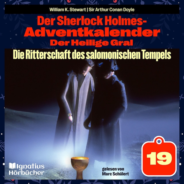 Buchcover für Die Ritterschaft des salomonischen Tempels (Der Sherlock Holmes-Adventkalender: Der Heilige Gral, Folge 19)