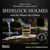 Sherlock Holmes und das Wasser des Lebens (Die neuen Abenteuer, Folge 2)