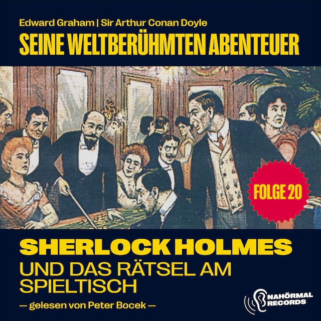 Bokomslag för Sherlock Holmes und das Rätsel am Spieltisch (Seine weltberühmten Abenteuer, Folge 20)