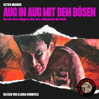 Aug in Aug mit dem Bösen als Hörbuch