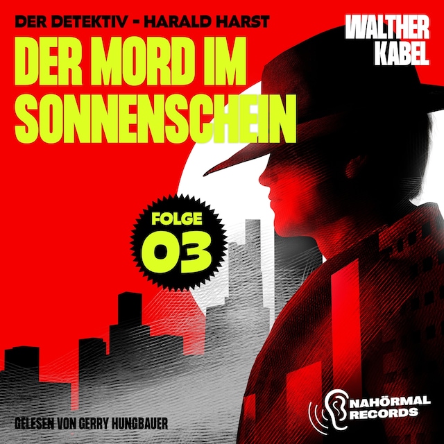 Book cover for Der Mord im Sonnenschein (Der Detektiv-Harald Harst, Folge 3)