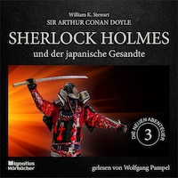 Sherlock Holmes und der japanische Gesandte (Die neuen Abenteuer, Folge 3)