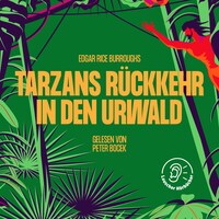 Tarzans Rückkehr in den Urwald