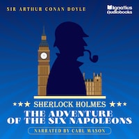 The Adventure of the Six Napoleons