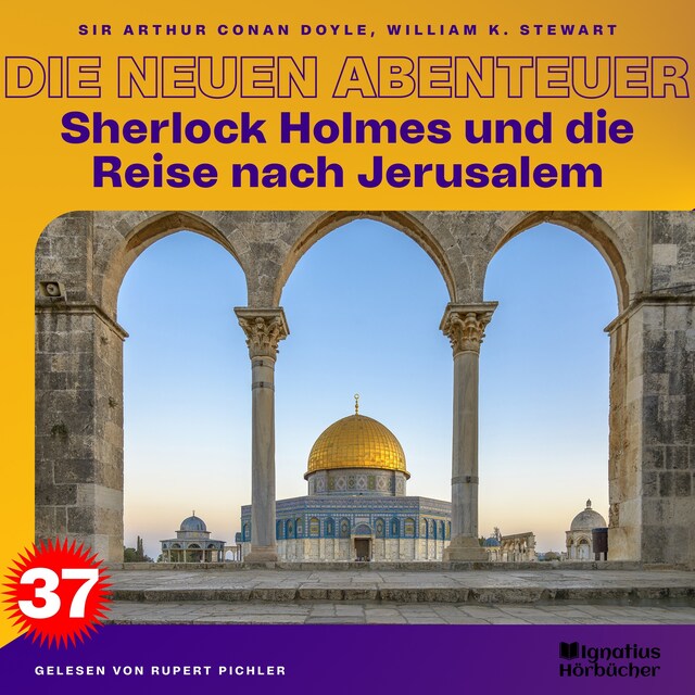 Bokomslag for Sherlock Holmes und die Reise nach Jerusalem (Die neuen Abenteuer, Folge 37)