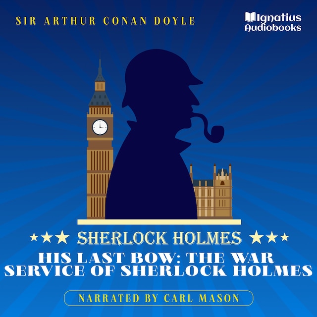 Bogomslag for His Last Bow: The War Service of Sherlock Holmes