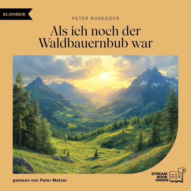 Book cover for Als ich noch der Waldbauernbub war