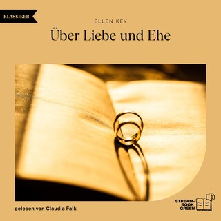 Über Liebe und Ehe als Hörbuch