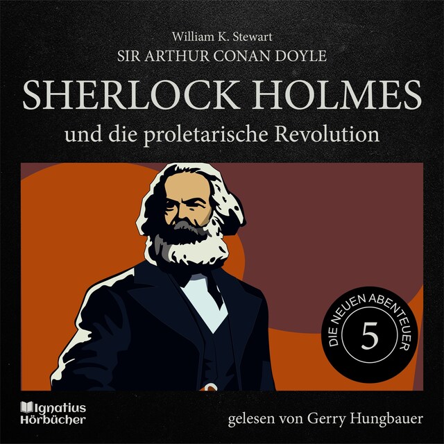 Book cover for Sherlock Holmes und die proletarische Revolution (Die neuen Abenteuer, Folge 5)