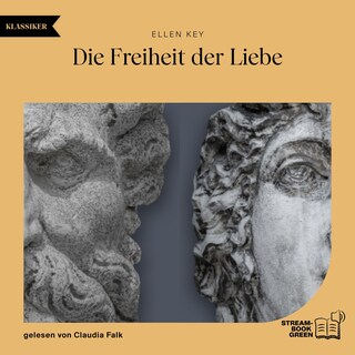 Die Freiheit der Liebe als Hörbuch