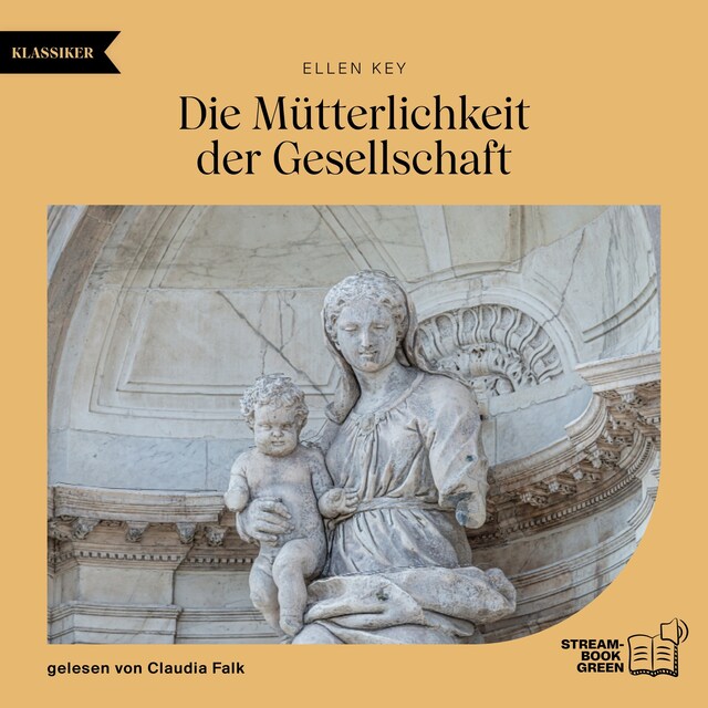 Book cover for Die Mütterlichkeit der Gesellschaft