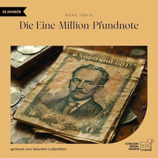 Die Eine-Million-Pfundnote als Hörbuch