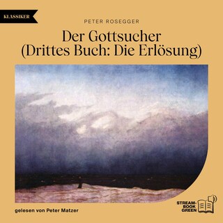 Der Gottsucher (Drittes Buch: Die Erlösung) als Hörbuch