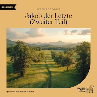 Jakob der Letzte (Zweiter Teil) als Hörbuch