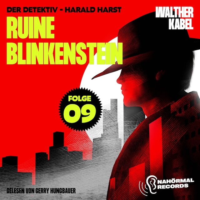 Bokomslag för Ruine Blinkenstein (Der Detektiv-Harald Harst, Folge 9)