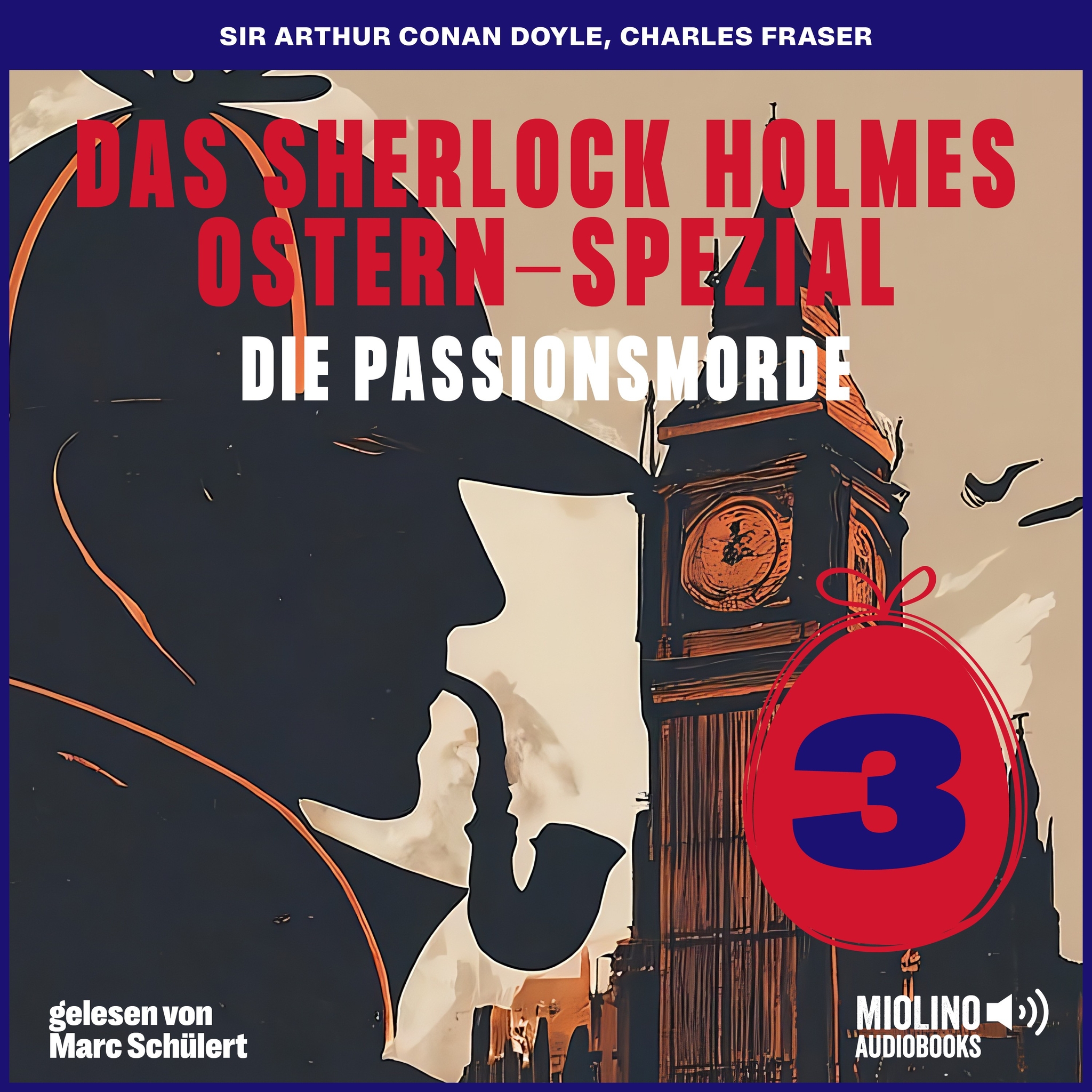 Book cover for Das Sherlock Holmes Ostern-Spezial (Die Passionsmorde, Folge 3)