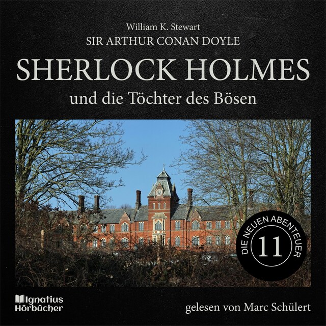 Copertina del libro per Sherlock Holmes und die Töchter des Bösen (Die neuen Abenteuer, Folge 11)