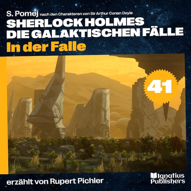 Book cover for In der Falle (Sherlock Holmes - Die galaktischen Fälle, Folge 41)