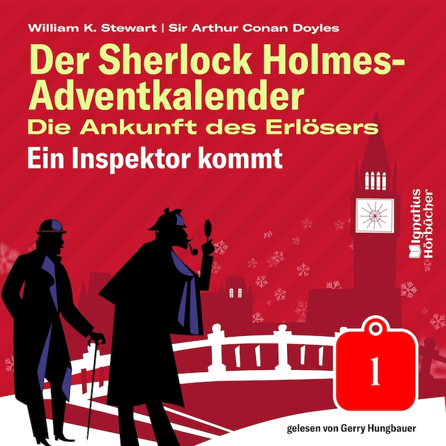 Buchcover für Ein Inspektor kommt (Der Sherlock Holmes-Adventkalender: Die Ankunft des Erlösers, Folge 1)