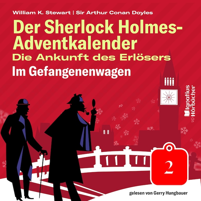Buchcover für Im Gefangenenwagen (Der Sherlock Holmes-Adventkalender: Die Ankunft des Erlösers, Folge 2)