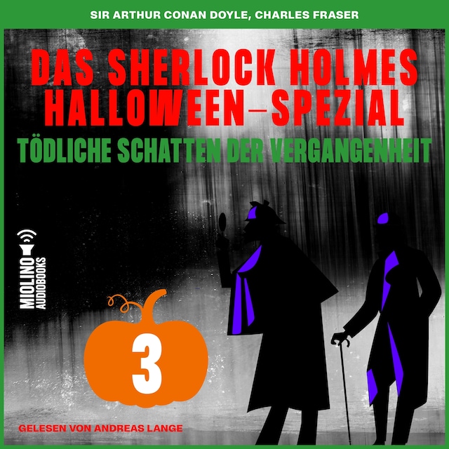 Couverture de livre pour Das Sherlock Holmes Halloween-Spezial (Tödliche Schatten der Vergangenheit, Folge 3)