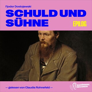 Schuld und Sühne (Epilog) als Hörbuch