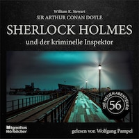Sherlock Holmes und der kriminelle Inspektor (Die neuen Abenteuer, Folge 56)