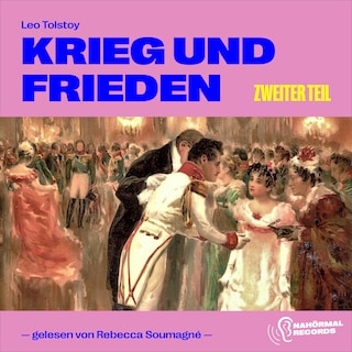 Krieg und Frieden (Zweiter Teil) als Hörbuch