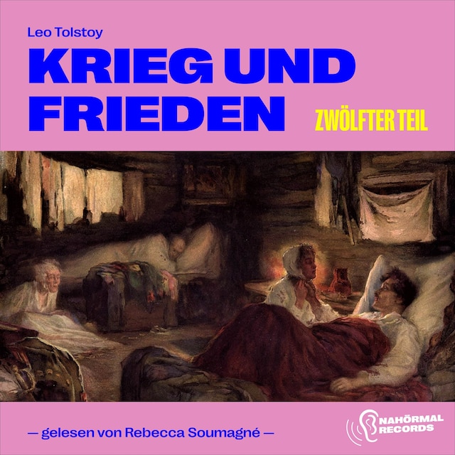 Book cover for Krieg und Frieden (Zwölfter Teil)