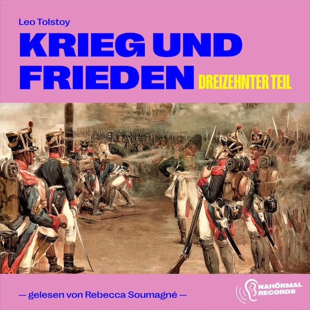 Book cover for Krieg und Frieden (Dreizehnter Teil)