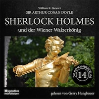 Sherlock Holmes und der Wiener Walzerkönig (Die neuen Abenteuer, Folge 14)
