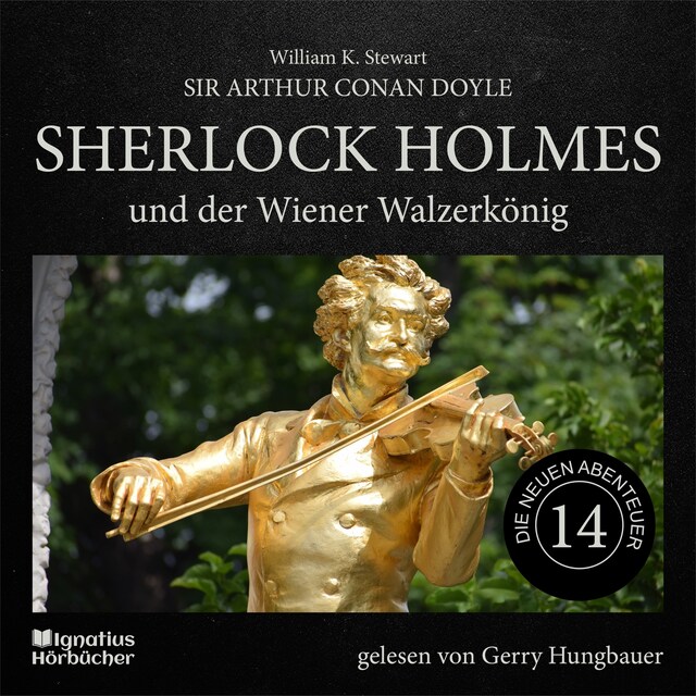 Couverture de livre pour Sherlock Holmes und der Wiener Walzerkönig (Die neuen Abenteuer, Folge 14)