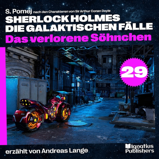 Book cover for Das verlorene Söhnchen (Sherlock Holmes - Die galaktischen Fälle, Folge 29)
