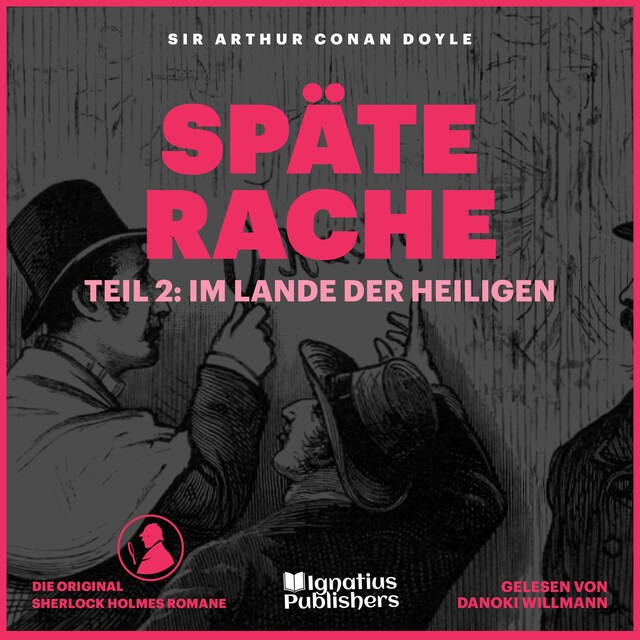 Couverture de livre pour Späte Rache (Teil 2: Im Lande der Heiligen)