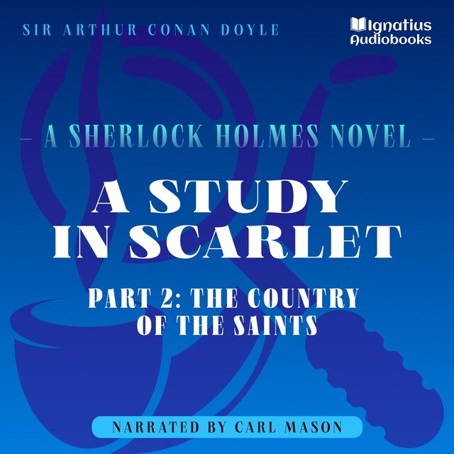 Book cover for A Study in Scarlet (Part 2: The Country of the Saints)